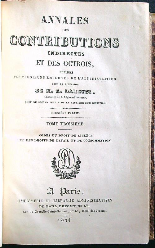Annales des contributions indirectes et des octrois tome troisieme
