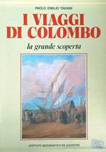 I viaggi di Colombo. La grande scoperta. 2vv