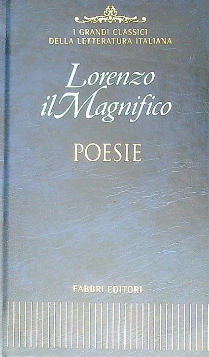 Poesie - Lorenzo il Magnifico - copertina