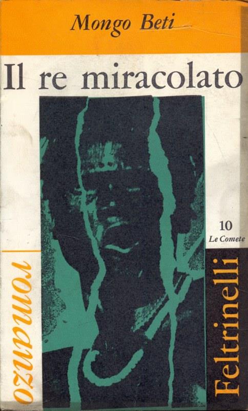 Il re miracolato