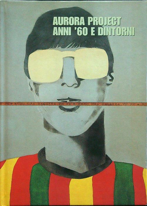 Aurora Project ann '60 e dintorni - copertina