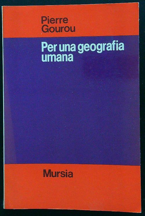 Per una geografia umana