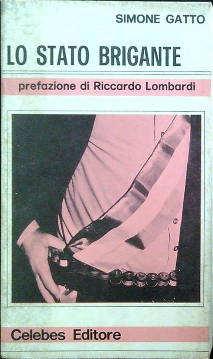 Lo stato brigante - Simone Gatto - copertina