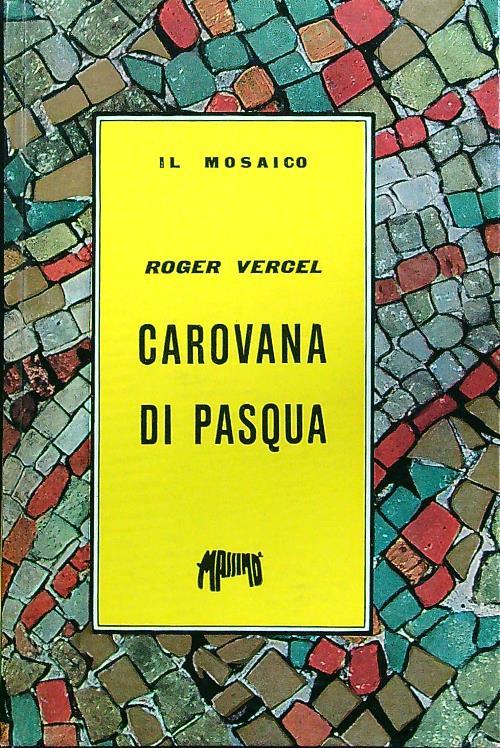 Carovana di Pasqua