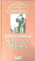 L' ultimo saluto di Sherlock Holmes