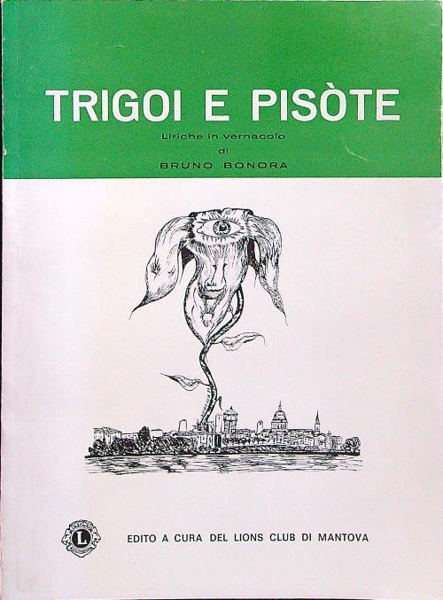 Trigoi e pisote - Bruno Bonora - copertina