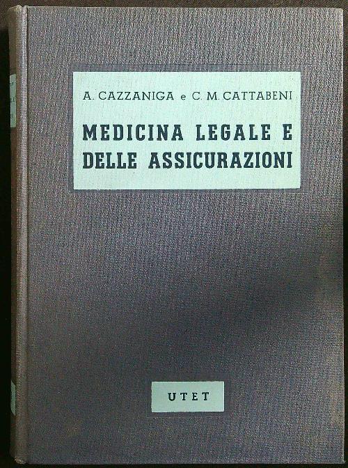 Medicina legale e delle assicurazioni - Cazzaniga - copertina