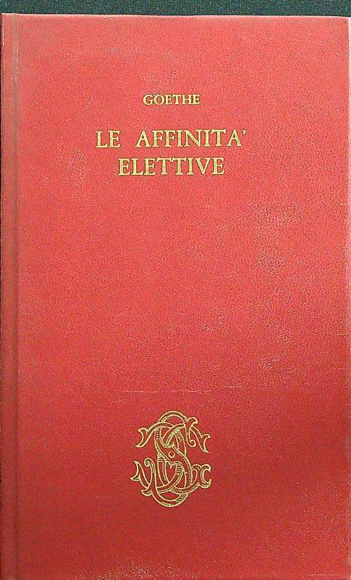 Le affinità elettive - Goethe - copertina