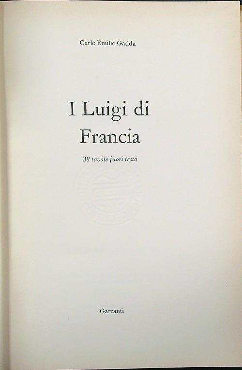 I Luigi di Francia