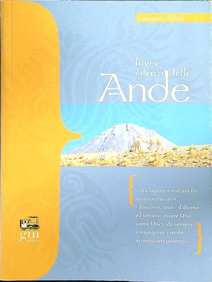 Luci e silenzi delle Ande - Giovanni Zilioli - copertina