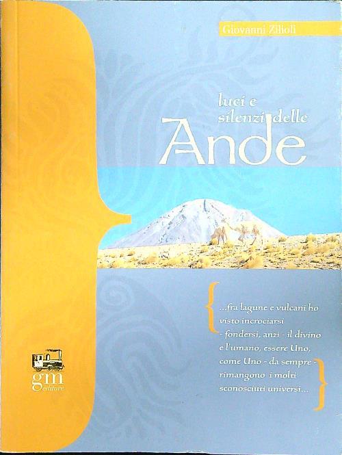 Luci e silenzi delle Ande