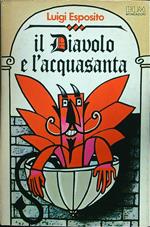 Il diavolo e l'acquasanta