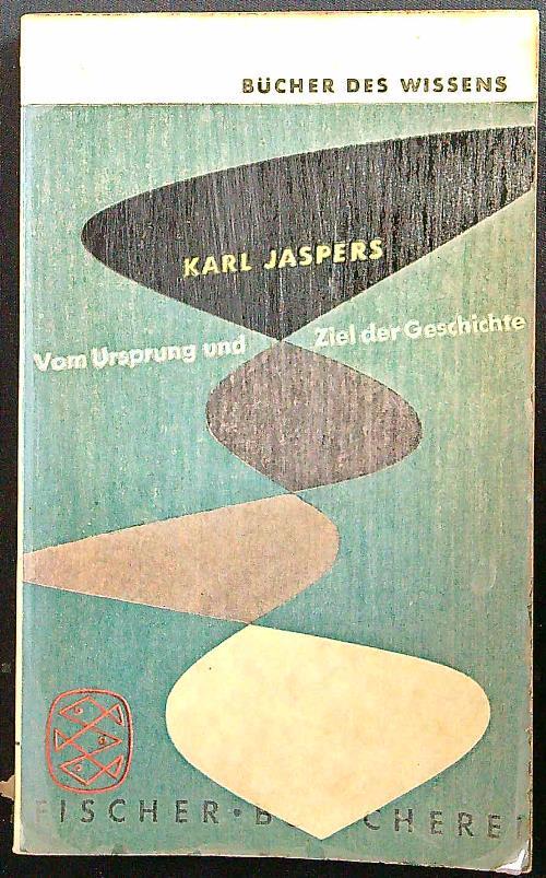 Vom ursprung und ziel der geschichte