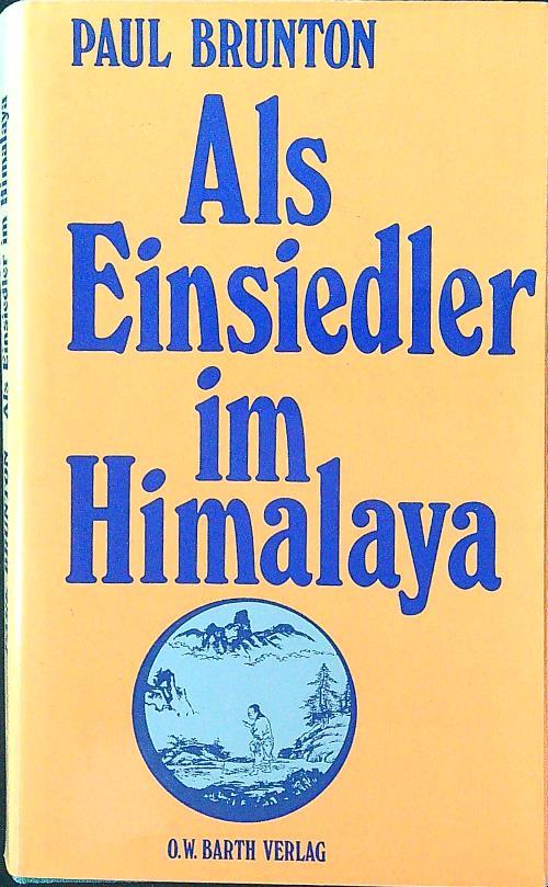 Als Einsiedler im Himalaya