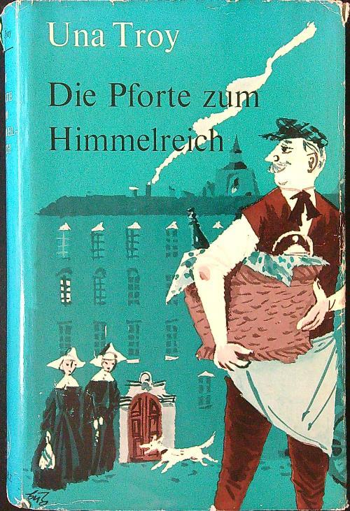 Die  Pforte zum Himmelreich