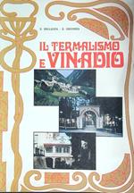 Il termalismo e Vinadio