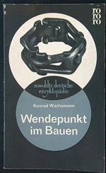 Wendepunkt im Bauen