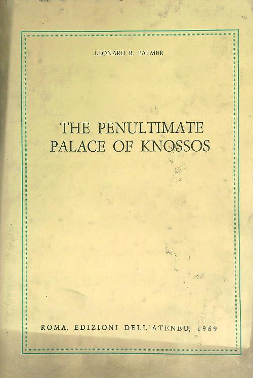 The penultimate Palace of Knossos