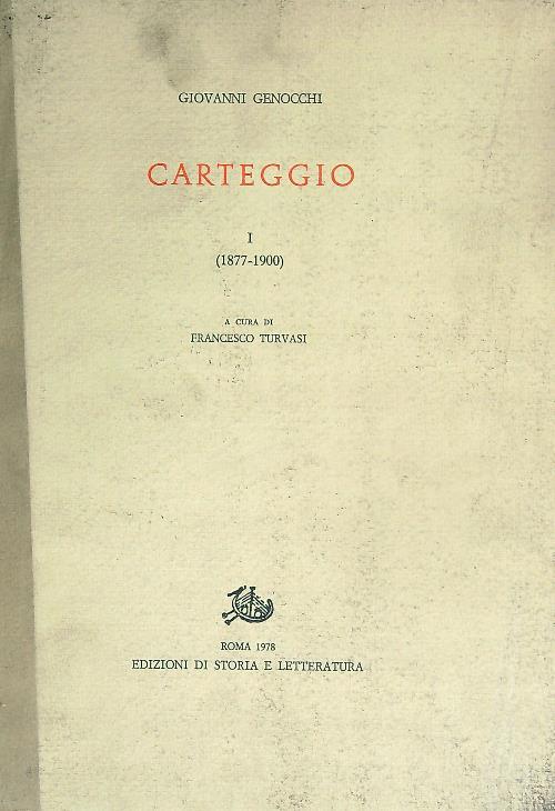 Carteggio. Vol. 1 - Giovanni Genocchi - copertina