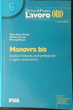 Manovra bis