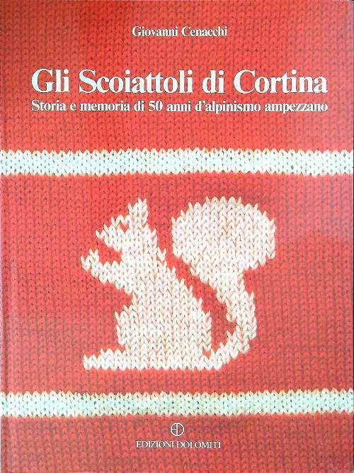 Gli Scoiattoli di Cortina - Giovanni Cenacchi - copertina