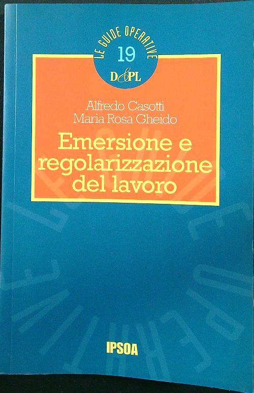 Emersione e regolarizzazione del lavoro