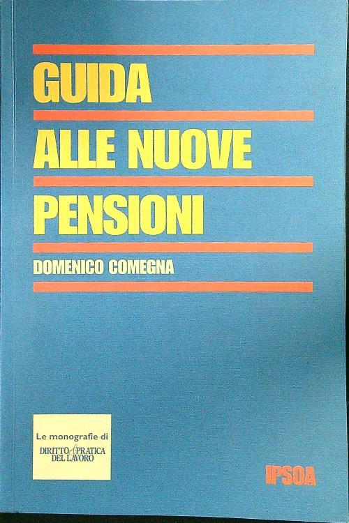 Guida alle nuove pensioni