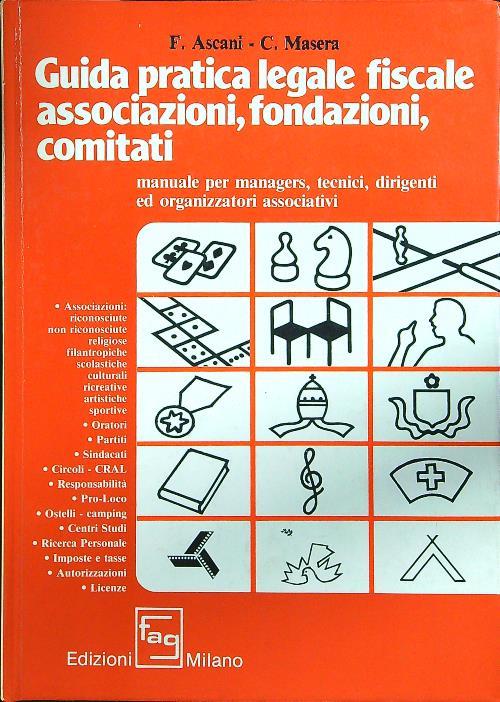 Guida pratica legale fiscale associazioni, fondazioni, comitati