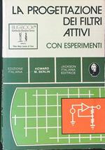 La  progettazione dei filtri attivi