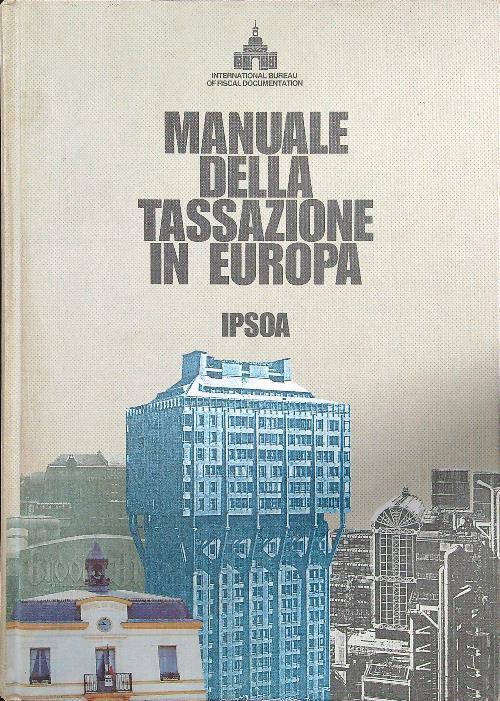 Manuale della tassazione in Europa