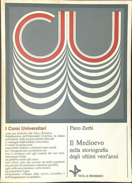 Il  Medioevo nella storiografia degli ultimi vent'anni - Piero Zerbi - copertina