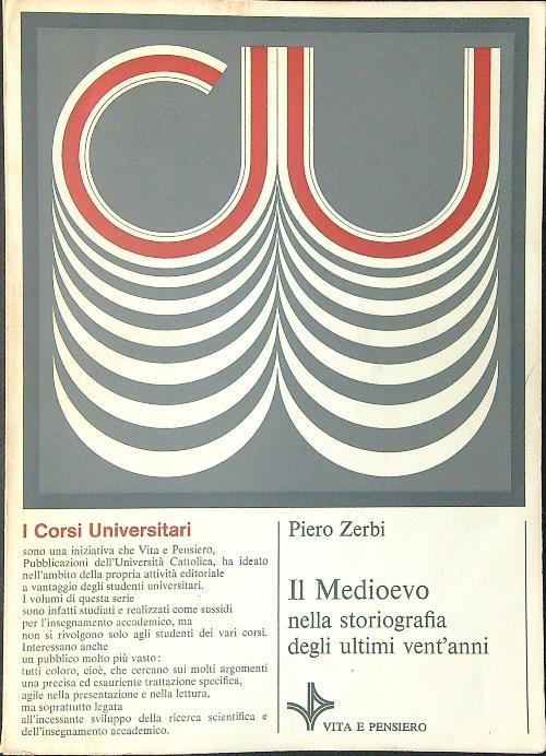 Il  Medioevo nella storiografia degli ultimi vent'anni