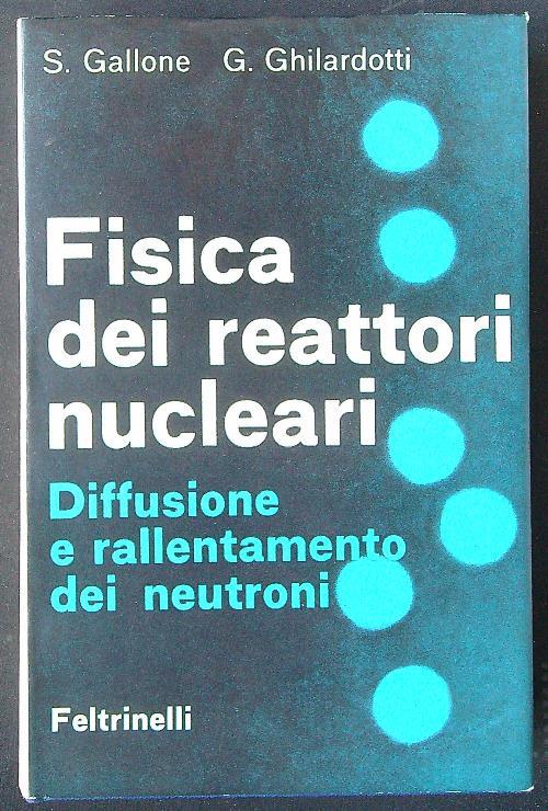 Fisica dei reattori nucleari