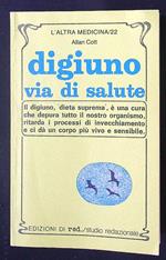 Digiuno, via di salute