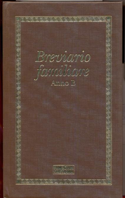 Breviario familiare. Anno B - Gianfranco Ravasi - copertina