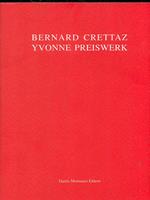 Bernard Crettaz. Yvonne Preiswerk