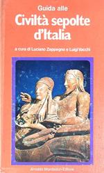 Guida alle civiltà sepolte d'Italia