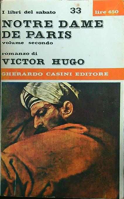 Notre dame de Paris vol.2 - Victor Hugo - copertina