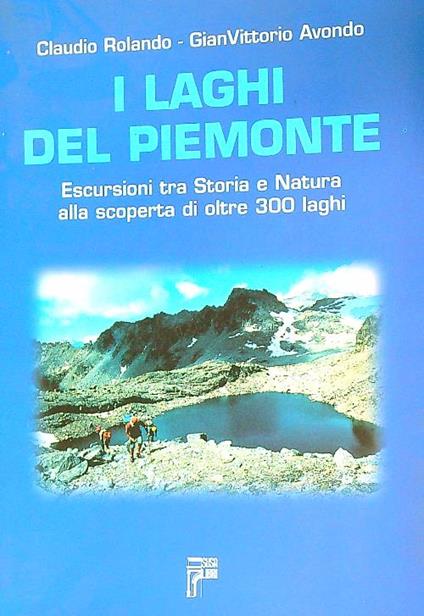 I laghi del piemonte - Claudio Rolando - copertina