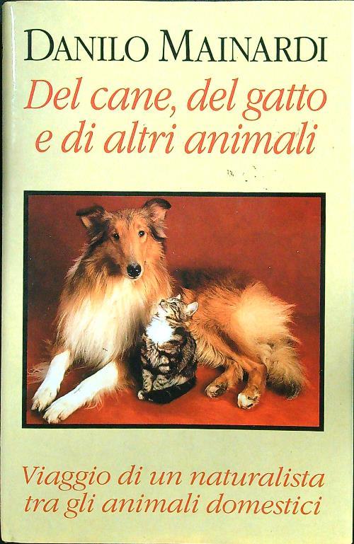 Del cane, del gatto e di altri animali