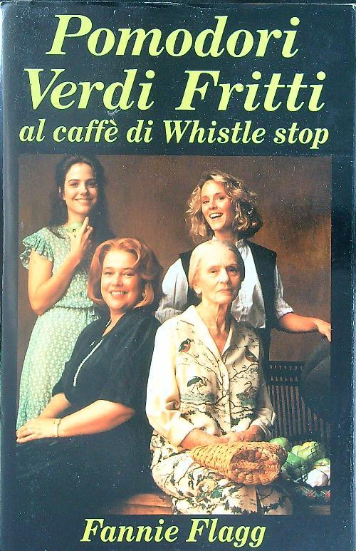 Pomodori verdi fritti al caffè di Whistle stop