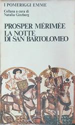La notte di San Bartolomeo