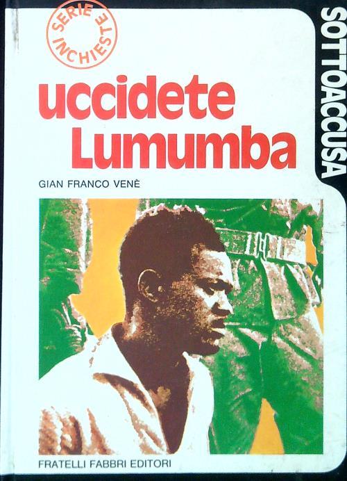 Uccidete Lumumba