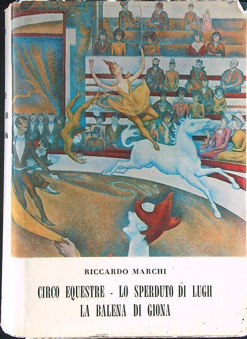Circo equestre Lo sperduto di Lugh La balena di Giona