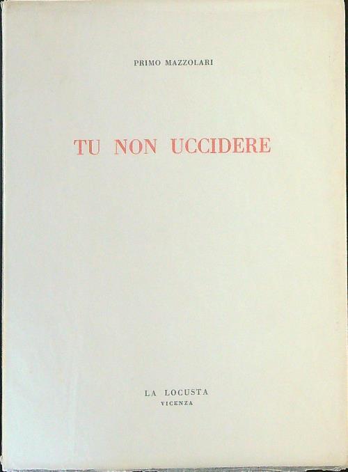 Tu non mi uccidere