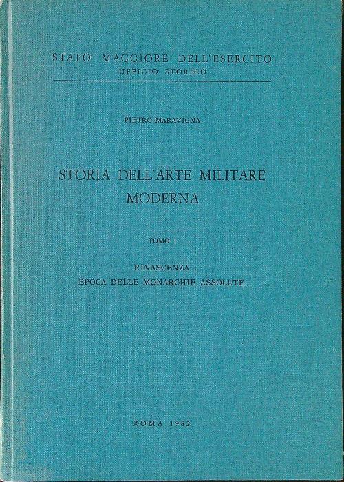 Storia dell'arte militare moderna Tomo I