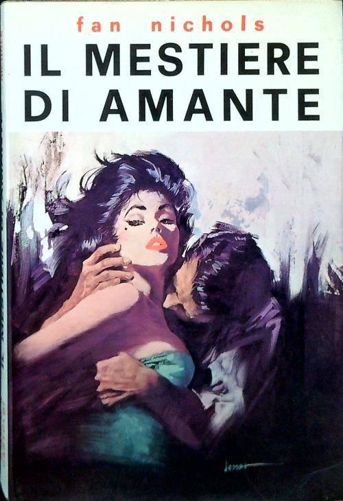 Il mestiere di amante