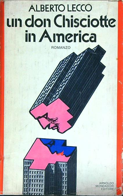 Un don Chisciotte in America - Alberto Lecco - copertina