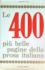Le 400 più belle pagine della prosa italiana