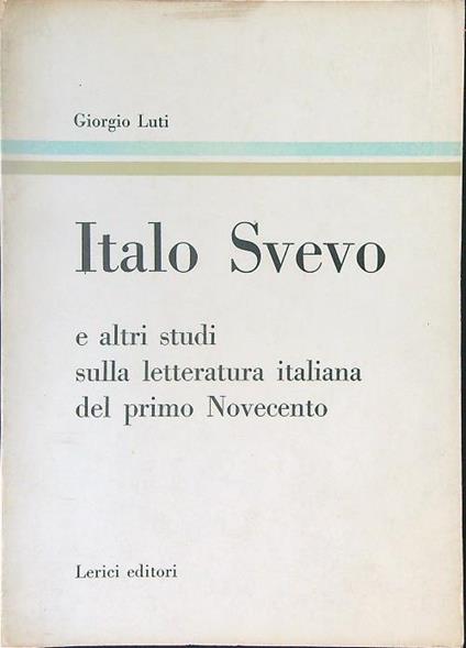 Italo Svevo - Giorgio Luti - copertina